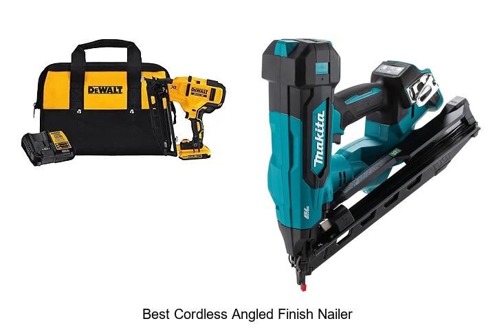 Top 12 Best Cordless Angled Finish Nailer You Need Today