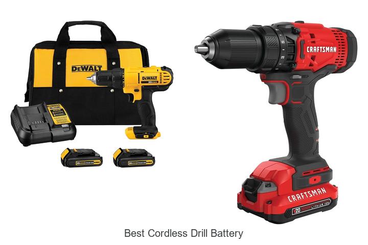 Top 15 Best Cordless Drill Battery That Lasts Long