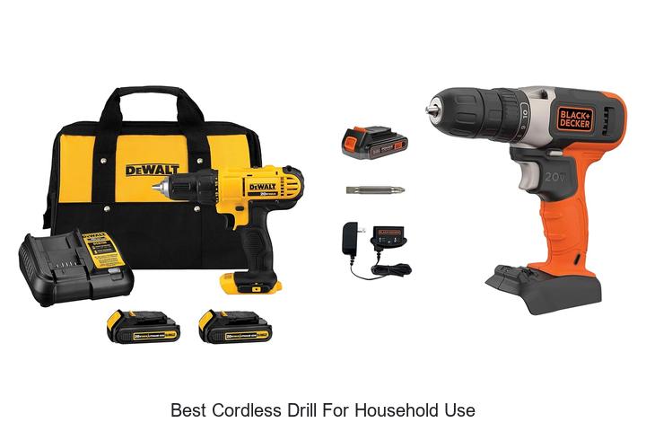 Top 10 Best Cordless Drill for Household Use You Need Now