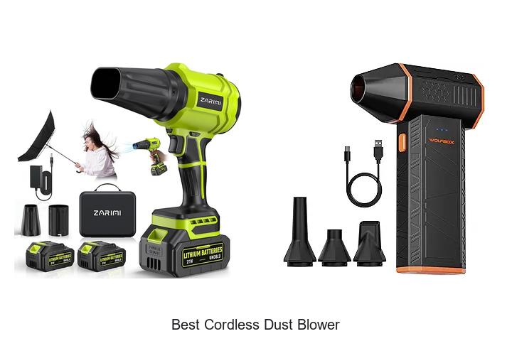Top 15 Best Cordless Dust Blower That Will Blow You Away