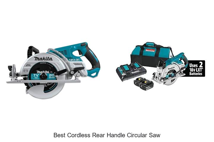Top 15 Best Cordless Rear Handle Circular Saw Revealed!