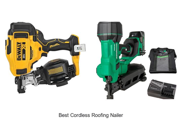 Top 15 Best Cordless Roofing Nailer You Can’t Miss!