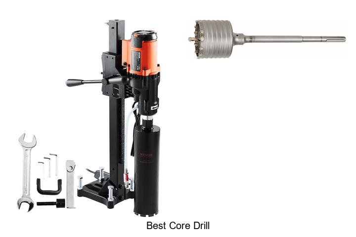Top 15 Best Core Drill That Experts Swear By
