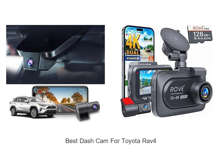 Top 12 Best Dash Cam for Toyota RAV4 You Can’t Miss