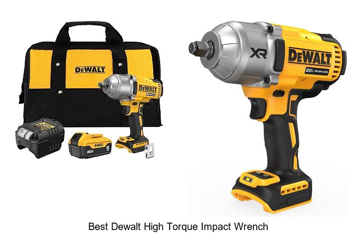 Top 15 Best Dewalt High Torque Impact Wrench You Need Now