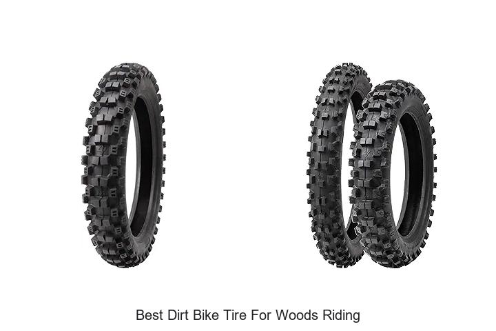 Top 12 Best Dirt Bike Tire For Woods Riding You Need Now