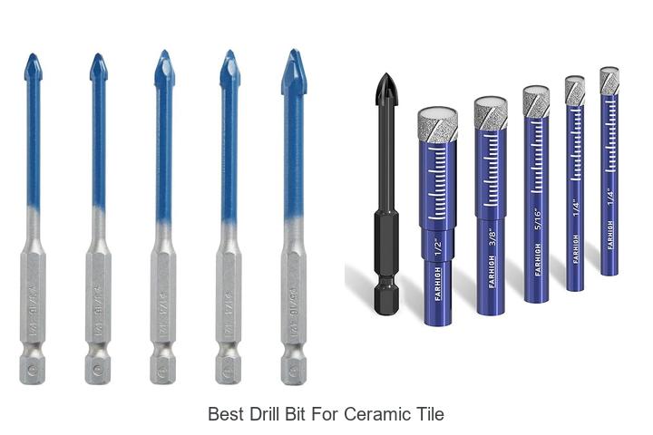 Top 15 Best Drill Bit for Ceramic Tile You Must Try Now