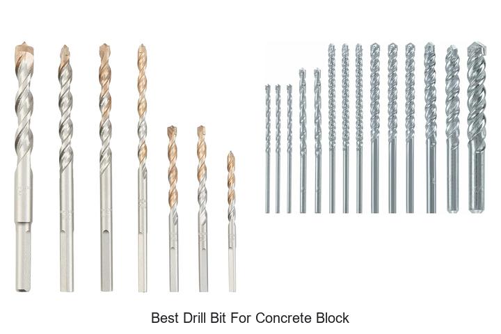 Top 15 Best Drill Bit for Concrete Block You Need Now