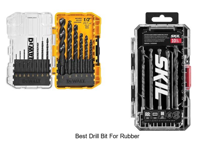 Top 15 Best Drill Bit For Rubber That You Must Try Now