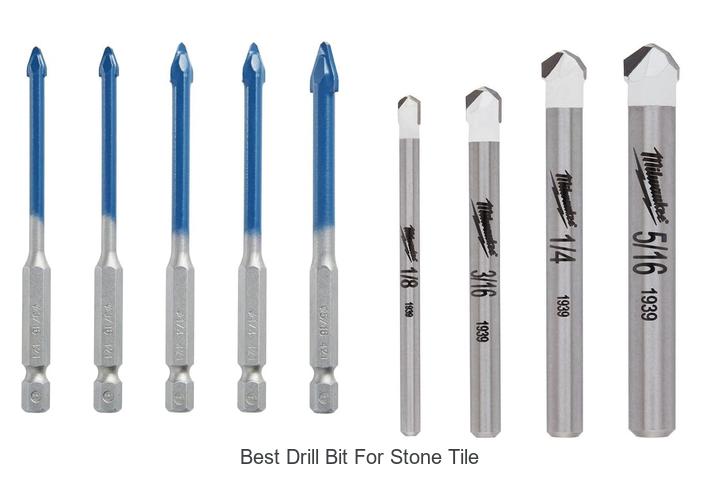Top 15 Best Drill Bit For Stone Tile You Need Today