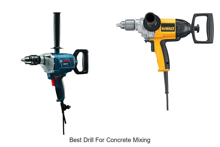 Top 15 Best Drill For Concrete Mixing You Can’t Miss!