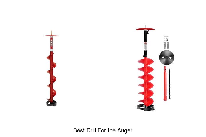 Top 15 Best Drill For Ice Auger That Will Blow Your Mind
