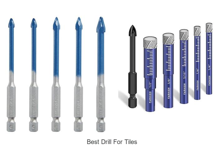 Top 15 Best Drill For Tiles That Professionals Swear By