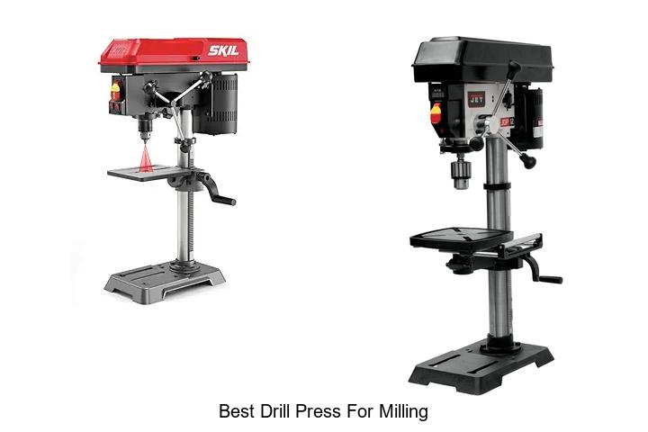 Top 15 Best Drill Press for Milling You Can’t Miss!