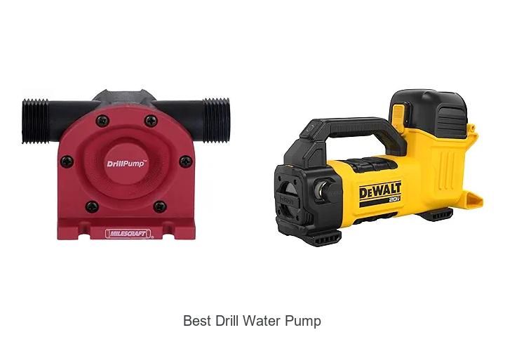 Top 15 Best Drill Water Pump That Will Blow Your Mind!