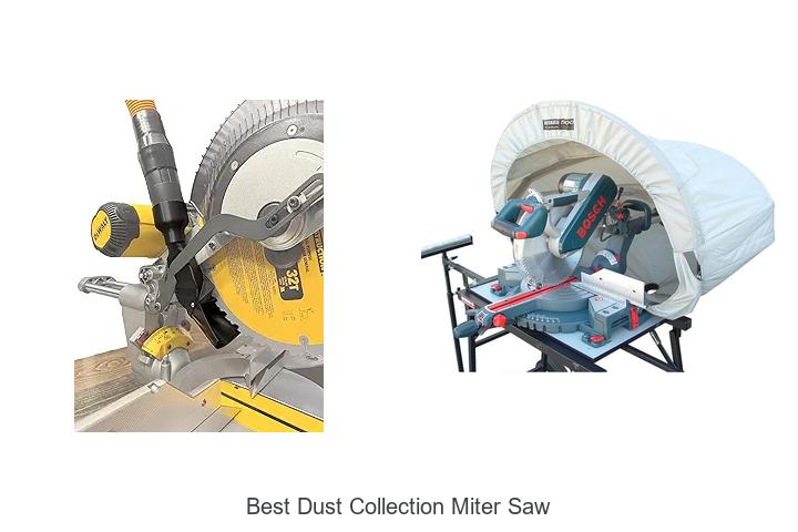 Top 15 Best Dust Collection Miter Saw That Boosts Clean Cuts