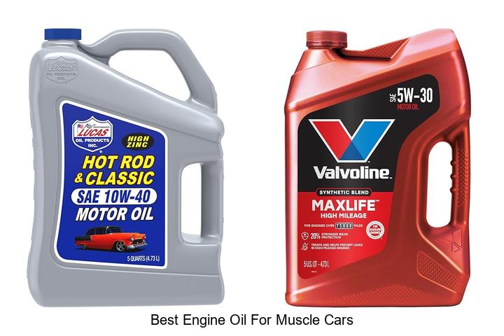 Top 12 Best Engine Oil for Muscle Cars That Boost Power