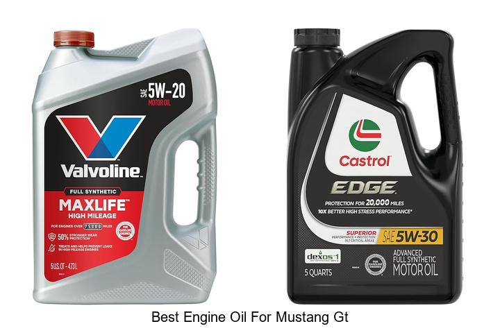 Top 10 Best Engine Oil For Mustang GT That Boosts Power