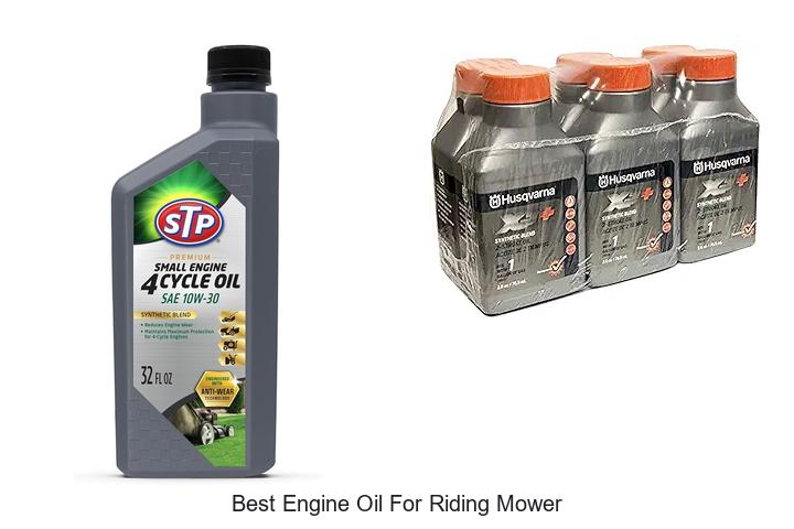 Top 12 Best Engine Oil For Riding Mower You Must Try Now