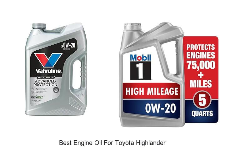 Top 10 Best Engine Oil for Toyota Highlander You Need Now