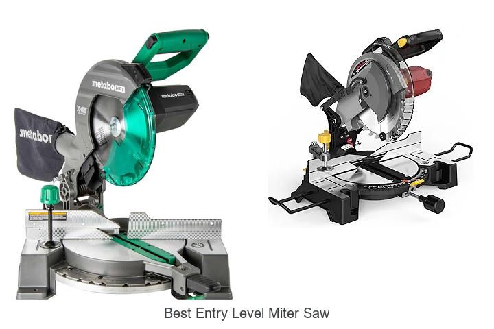 Top 10 Best Entry Level Miter Saw You Can’t Miss