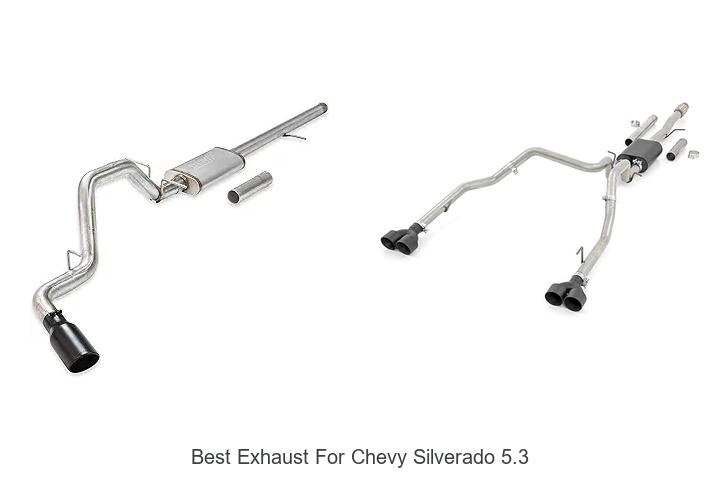 Top 10 Best Exhaust For Chevy Silverado 5.3 That WOW!