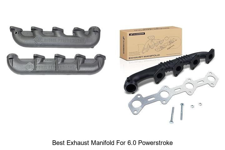 Top 12 Best Exhaust Manifold For 6.0 Powerstroke Revealed!