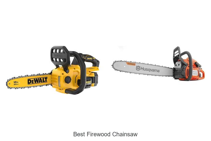 Top 15 Best Firewood Chainsaw That Will Blow Your Mind!