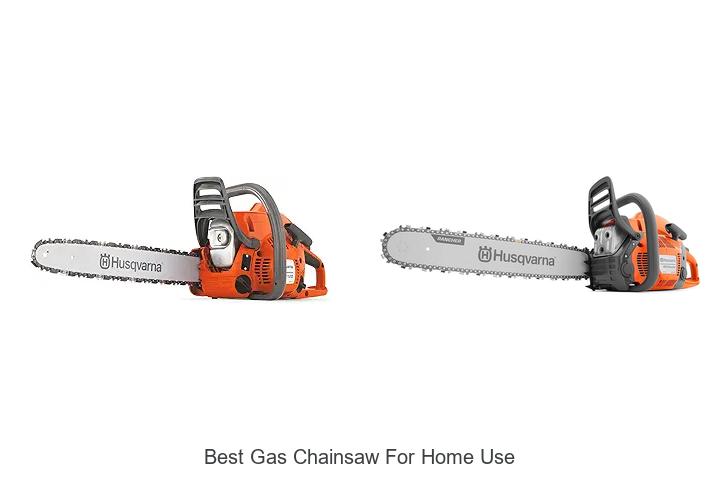 Top 15 Best Gas Chainsaw for Home Use You Can’t Miss
