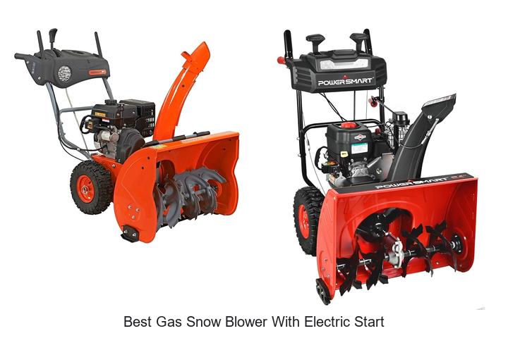 Best Gas Snow Blower With Electric Start – Unbeatable Power!