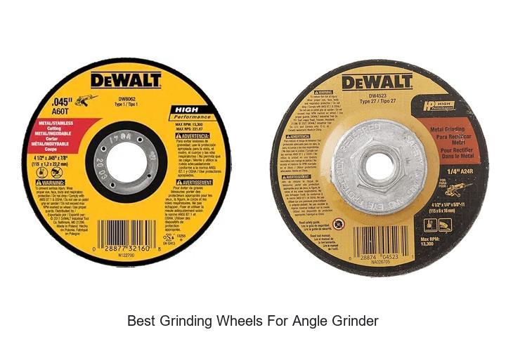 Top 15 Best Grinding Wheels for Angle Grinder You Need Now