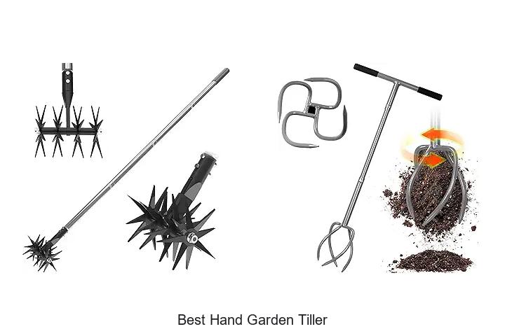 Top 10 Best Hand Garden Tiller Hacks You Need to Try!