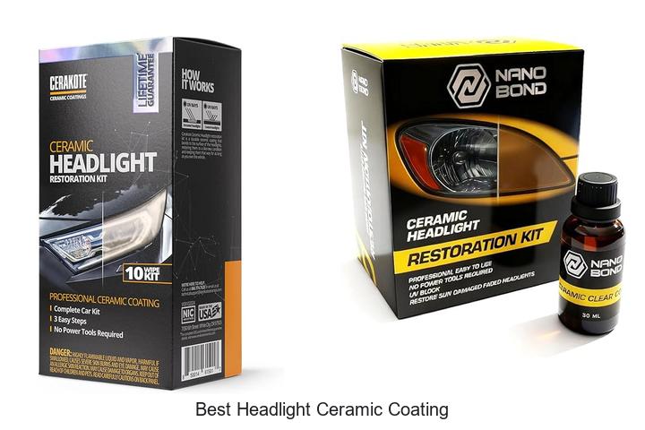 Top 10 Best Headlight Ceramic Coating That Lasts Long