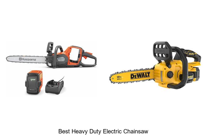 Top 15 Best Heavy Duty Electric Chainsaw You Need Now