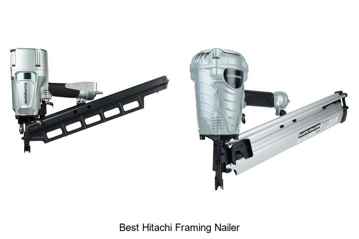 Top 10 Best Hitachi Framing Nailer You Can’t Miss Today