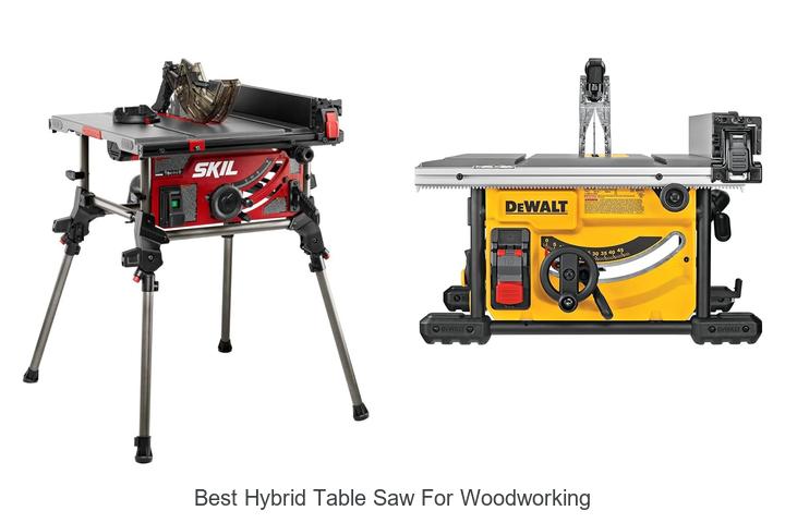 Top 15 Best Hybrid Table Saw for Woodworking Revealed!
