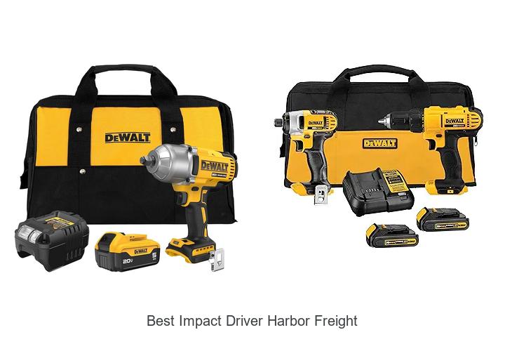 Top 15 Best Impact Driver Harbor Freight That Will Blow You Away