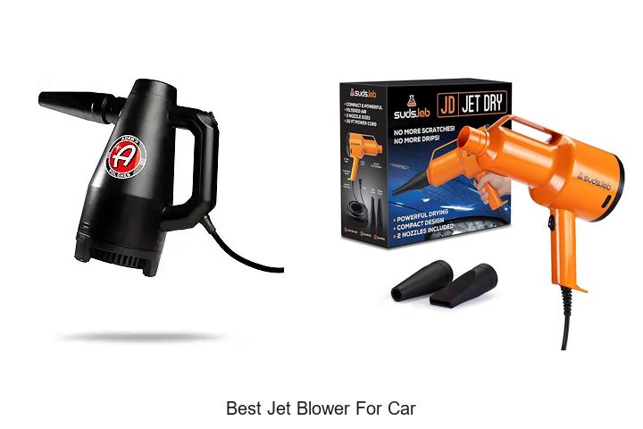 Top 15 Best Jet Blower For Car That Will Blow Your Mind