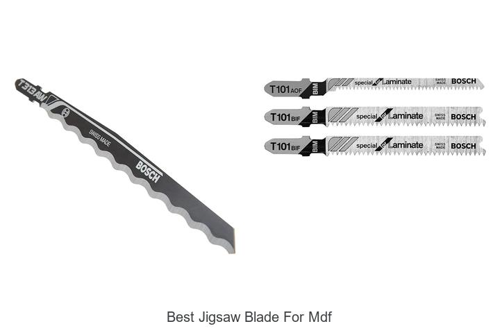 Top 15 Best Jigsaw Blade For MDF That Cuts Like Magic