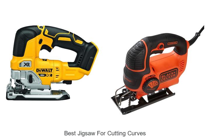 Top 15 Best Jigsaw For Cutting Curves You Can’t Miss