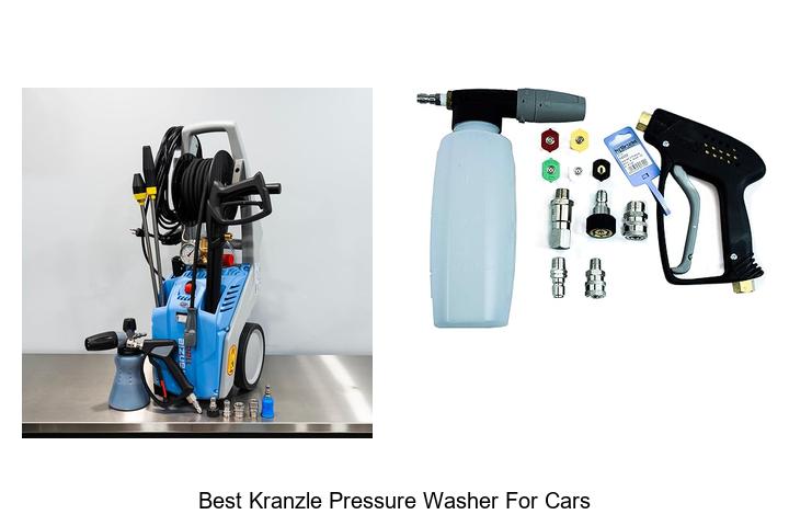 Top 10 Best Kranzle Pressure Washer For Cars You Need Now