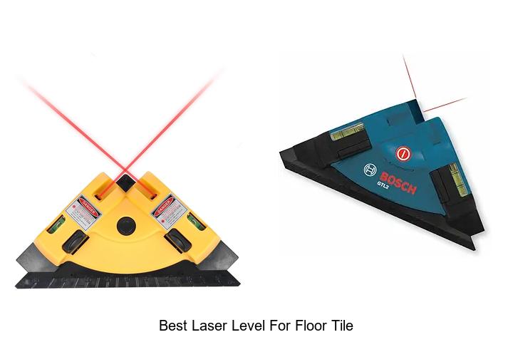 Top 10 Best Laser Level for Floor Tile You Can’t Miss