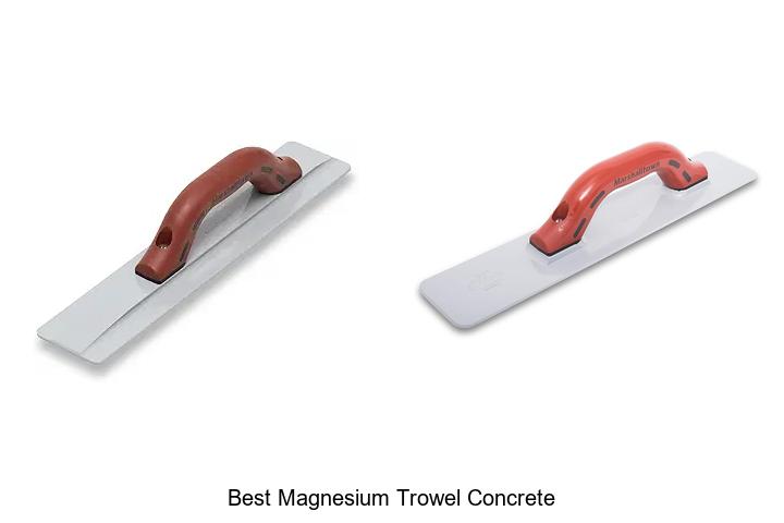 Top 12 Best Magnesium Trowel Concrete Tools You Need Now