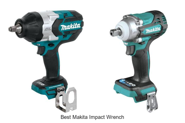 Top 15 Best Makita Impact Wrench That Will Blow You Away