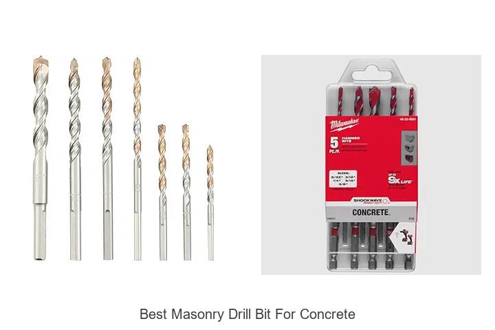 Top 15 Best Masonry Drill Bit For Concrete – Must Try!