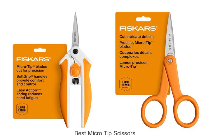 Top 15 Best Micro Tip Scissors You Need Right Now