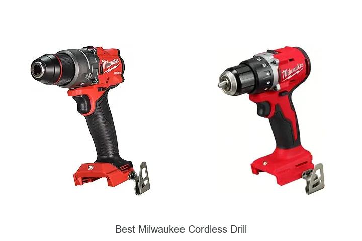 Top 10 Best Milwaukee Cordless Drill You Can’t Miss