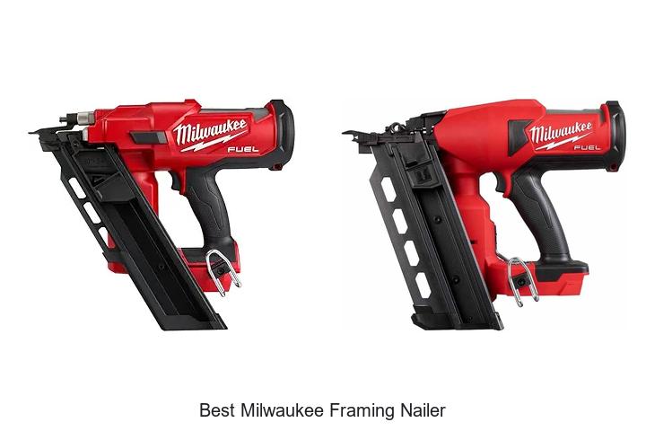Top 15 Best Milwaukee Framing Nailer You Can’t Miss!