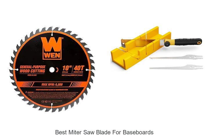 Top 15 Best Miter Saw Blade for Baseboards You Need Now
