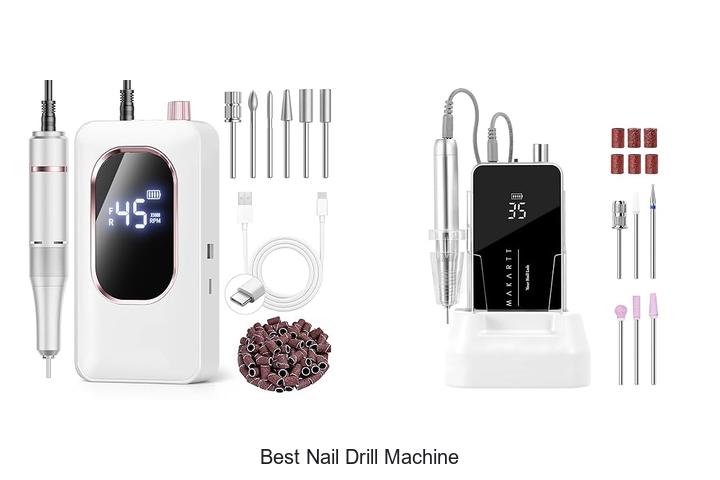 Top 15 Best Nail Drill Machine That Will Blow Your Mind!